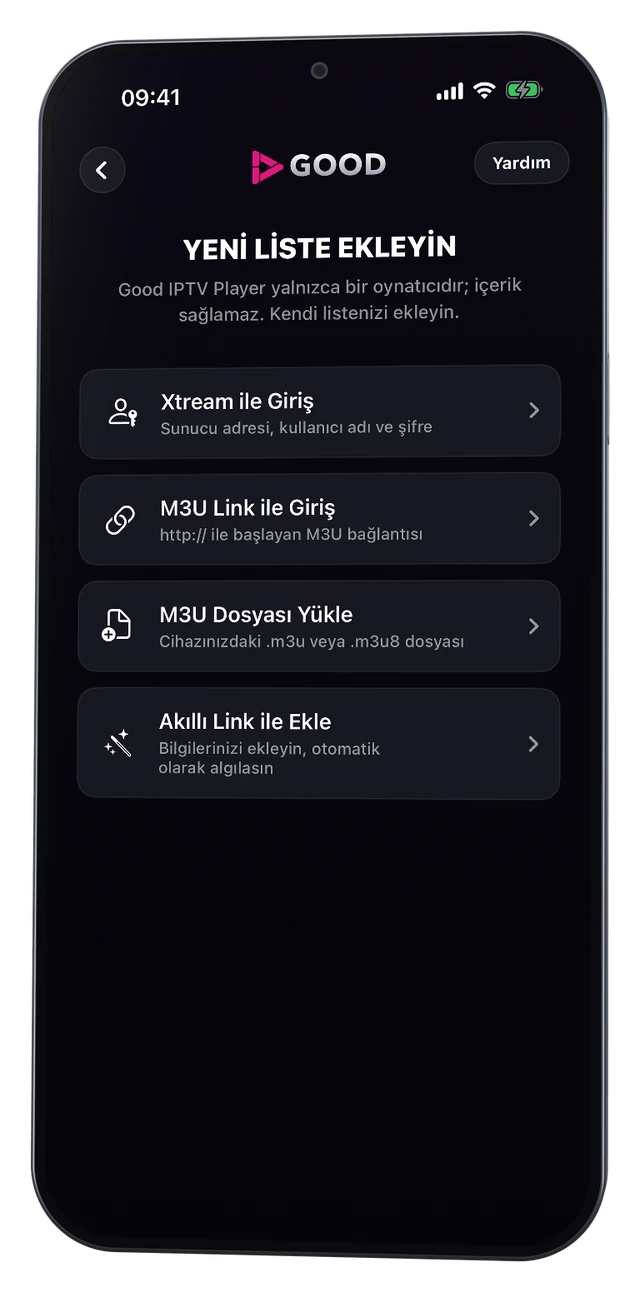 Yeni Liste Ekleyin ekranı: Xtream ile Giriş, M3U Link ile Giriş, M3U Dosyası Yükle ve Akıllı Link ile Ekle